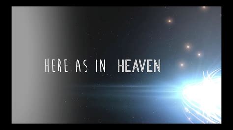 Provided to YouTube by Essential WorshipHere as in Heaven · Elevation WorshipHere As In Heaven℗ 2015 Provident Label Group LLC, a unit of Sony Music Entertai...